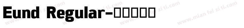 Eund Regular字体转换